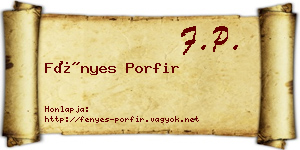 Fényes Porfir névjegykártya